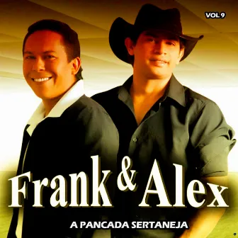 A Pancada Sertaneja, Vol. 9 by Alex