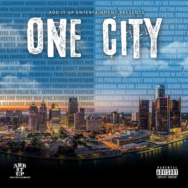 Add ItUp Entertainment Presents... One City