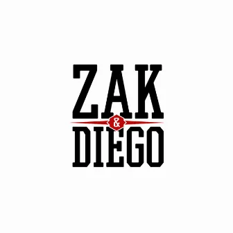 Zak & Diego by Zak & Diego