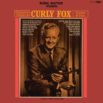 Champion Fiddler: 18 Old-Time Country Favorites (Vol. 2) by Curly Fox