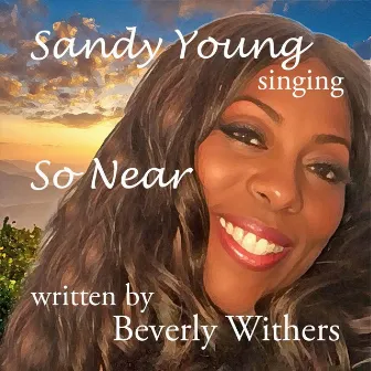 So Near by Sandy Young