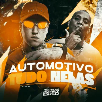 Automotivo Tudo Nelas by DJ Miller Oficial