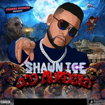 Old Murdera by Shawn Ice