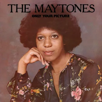 Only Your Picture by The Maytones