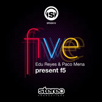 Five (F5) by Edu Reyes