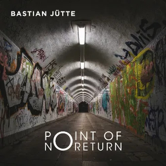 Point of No Return by Bastian Jütte