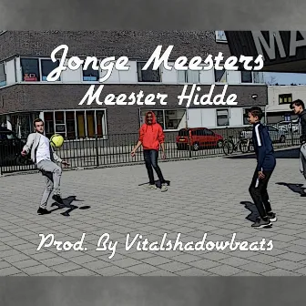 Jonge Meesters by Meester Hidde