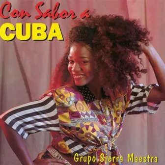 Con sabor a Cuba (Remasterizado) by Grupo Sierra Maestra