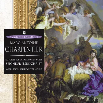 Charpentier: Pastorale sur la naissance de notre Seigneur Jésus-Christ by Jean-Louis Georgel