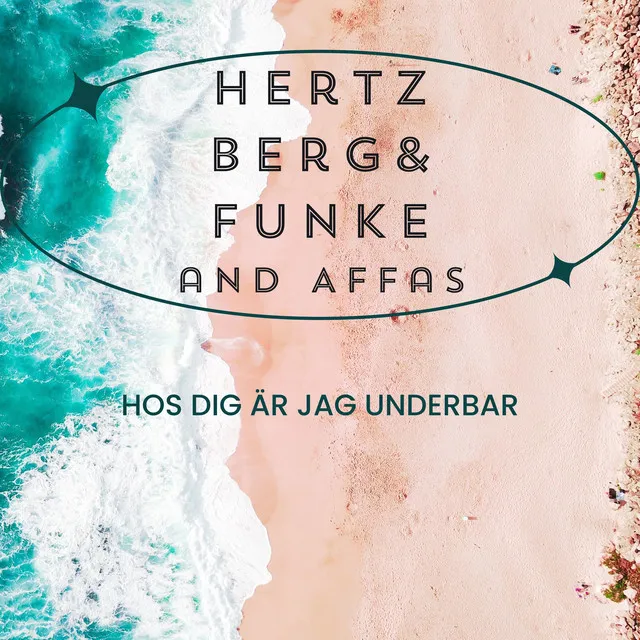 Hos dig är jag underbar - Radio Edit