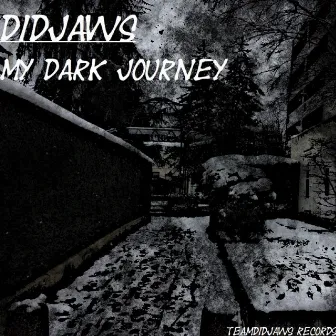 My Dark Journey by DidJaws