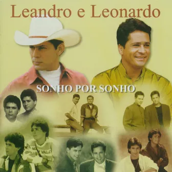 Sonho por Sonho by Leandro & Leonardo