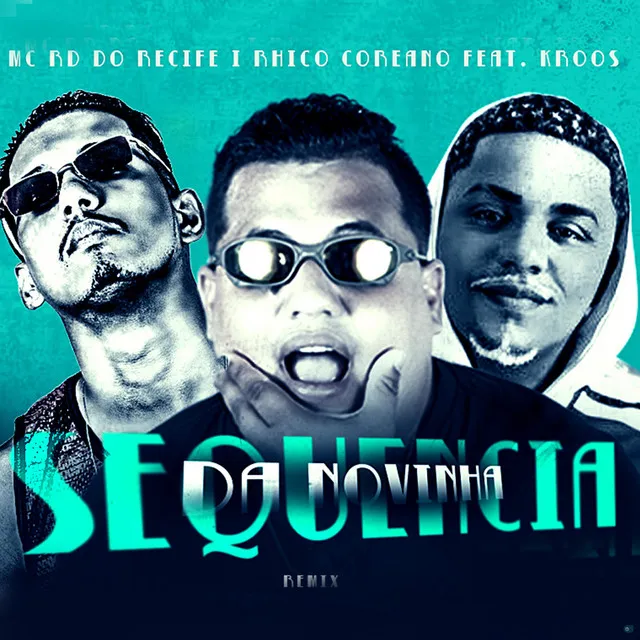 Sequência da Novinha (Remix Brega Funk)