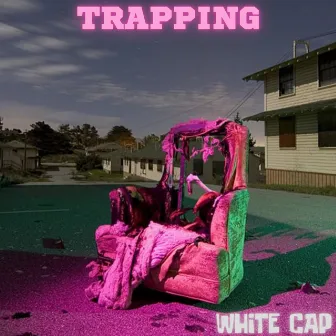 Trapping by White Cap