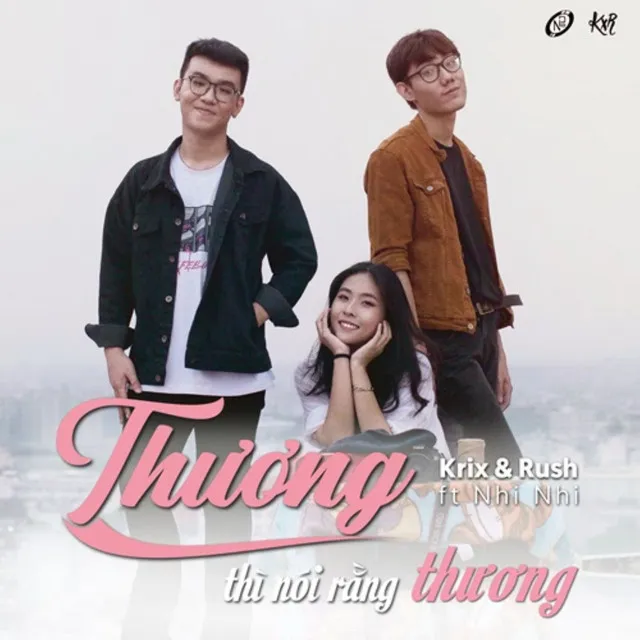 Thương Thì Nói Rằng Thương