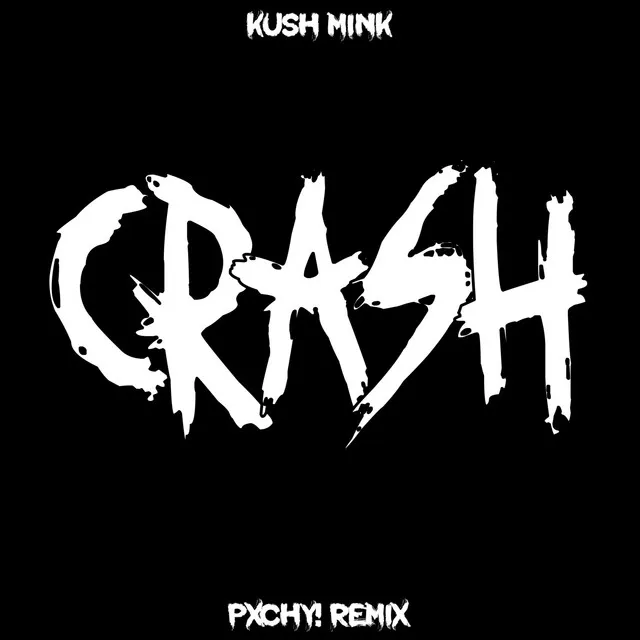 Crash (Remix)