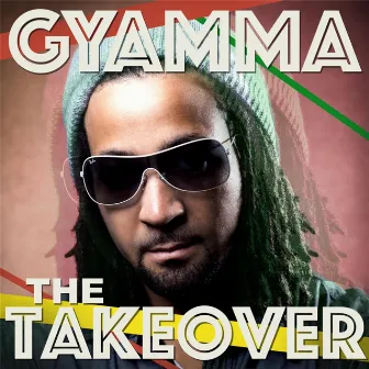 The Takeover -EP by Gyamma