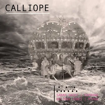 Calliope by Sarah Dacey