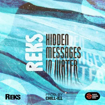 Hidden Messages In Water by Soulchain Records