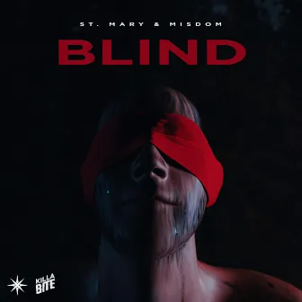 Blind by St. Mary