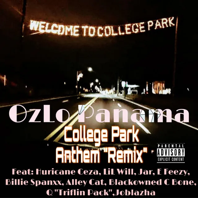 College Park Anthem (Remix) & Joblazha)