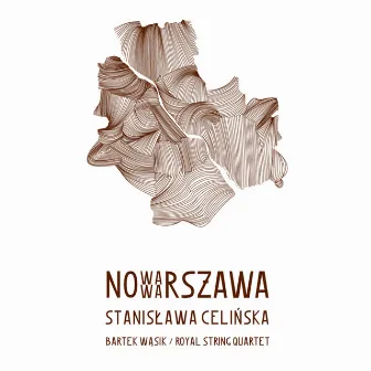 Nowa Warszawa by Royal String Quartet