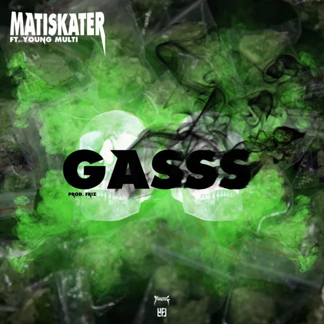 GASSS (feat. Young Multi)