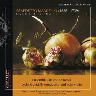 Marcello: Salmi & sonate, Vol. 1 by Lydia Cevidalli