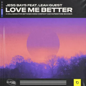 Love Me Better (feat. Leah Guest) by Leah Guest