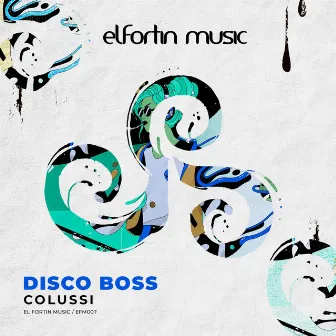 Disco Boss by Colussi