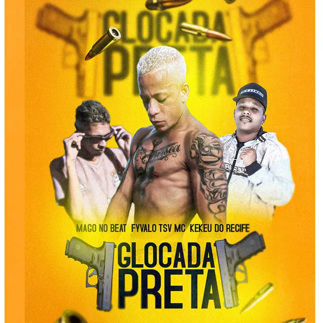 Glocada Preta