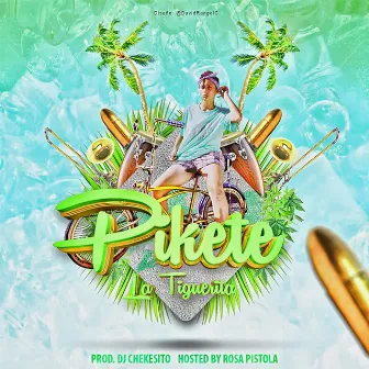 Pikete by Rosa Pistola