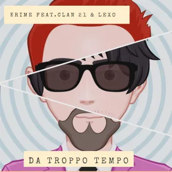 Da troppo tempo by Krime