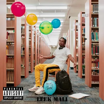 Party Time by Leek Mali