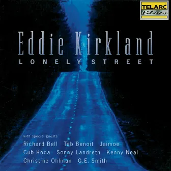 Lonely Street by Eddie Kirkland