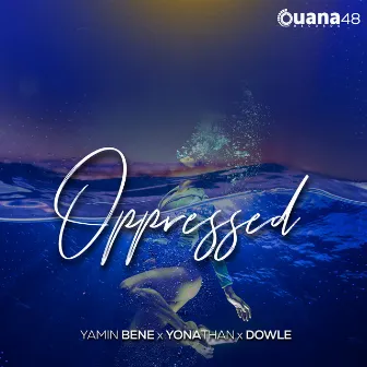 Oppressed by Dowle