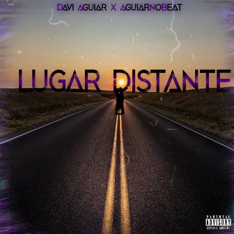 Lugar Distante by Davi Aguiar