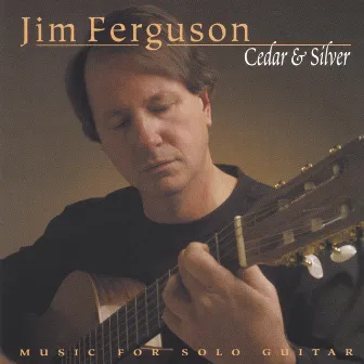 Cedar & Silver by Jim Ferguson