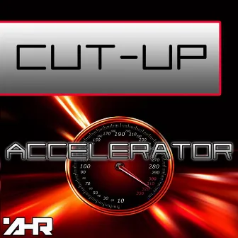 Accelerator by Cut-Up