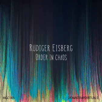 Order in Chaos by Rasar