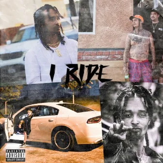 i ride by Kid Kaze