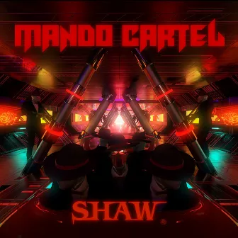 Mando Cartel by SHAW