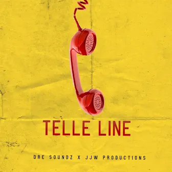 Telle Line by Dre Soundz