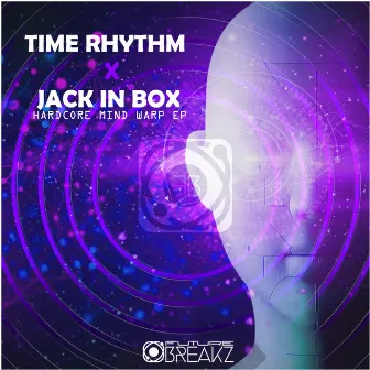 Hardcore Minds by Jack In Box