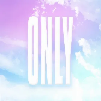 ONLY by onlytom