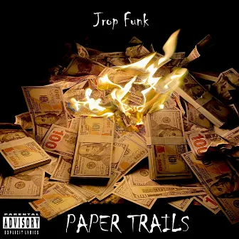 Paper Trails by Jrop Funk