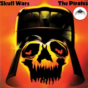 Skull Wars by The Pirates