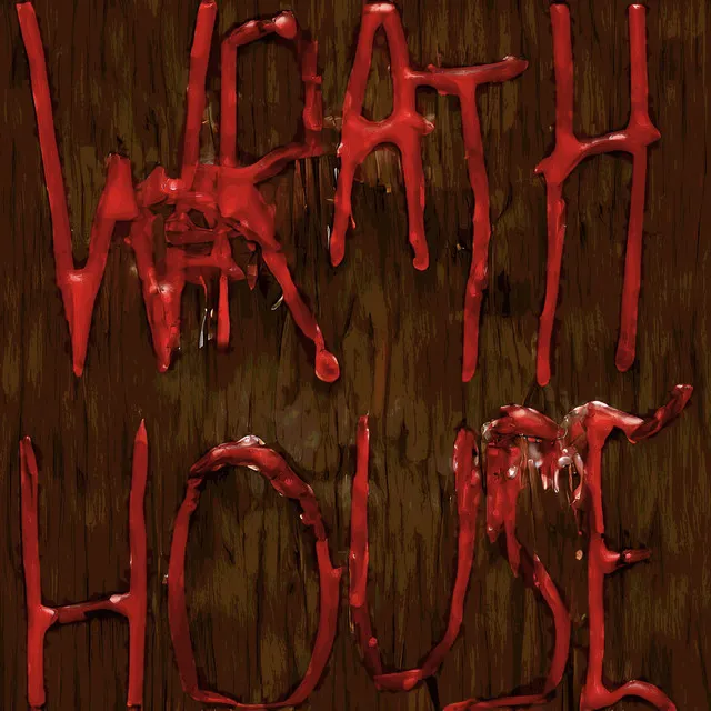 wrathHouse