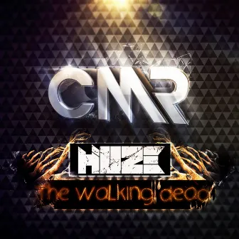 The Walking Dead EP by Huze