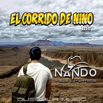 El Corrido de Nino by Nando Robles